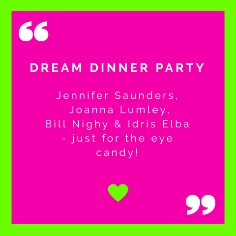 Jane Felstead Dream Dinner Party