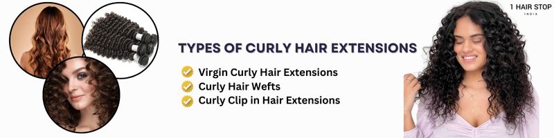 Types of Curly Hair Extensions