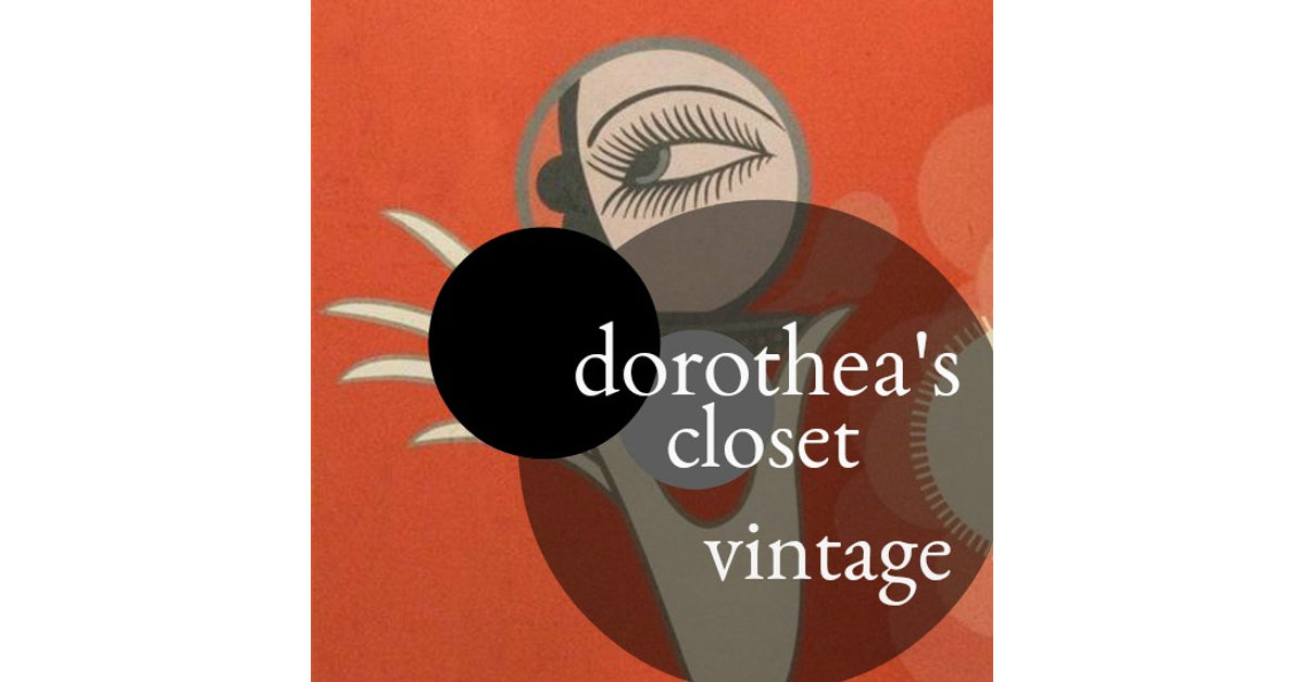 Dorothea's Closet Vintage