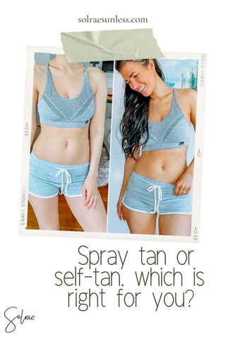 spray tan or self-tan, which is right for you