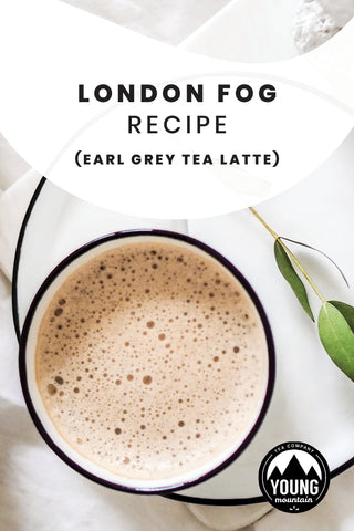 London Fog Earl Grey Tea Latte Recipe from Young Mountain Tea on Pinterest