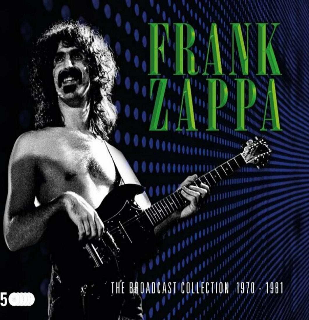 Frank Zappa – The Broadcast Collection 1970 – 1981 - 5 CD Box Set