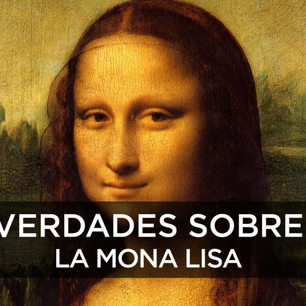 Verdades sobre la mona lisa