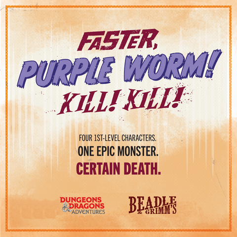 Faster, Purple Worm! Kill! Kill! D&D Adventures TV Show