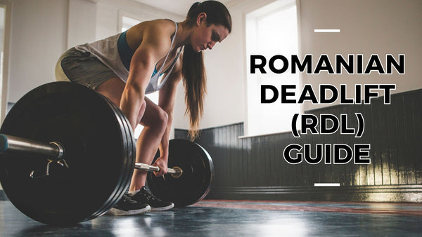 Guide to the romanian deadlift (RDL)