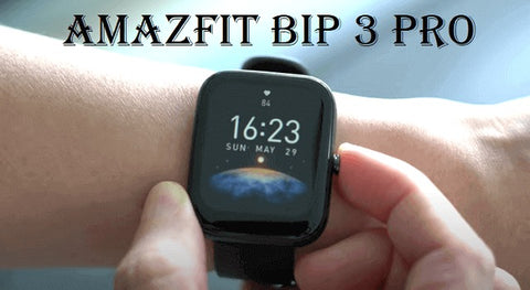 Amazfit bip 3 pro smartwatch best Design