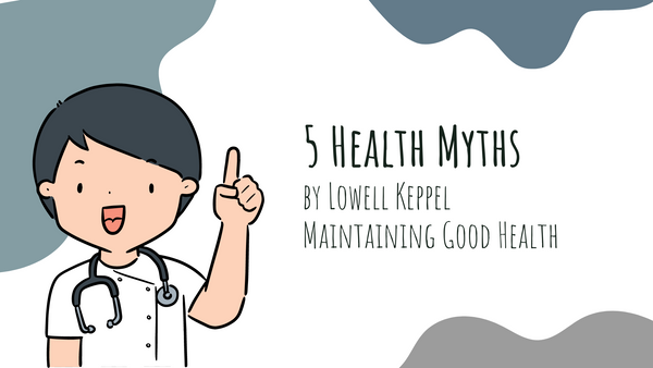 5 Health Myths