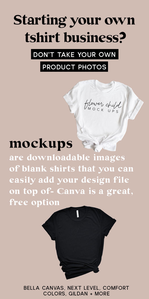 How To Use Mock-Ups In Your T-Shirt Design Business – Flower Child Mock-Ups