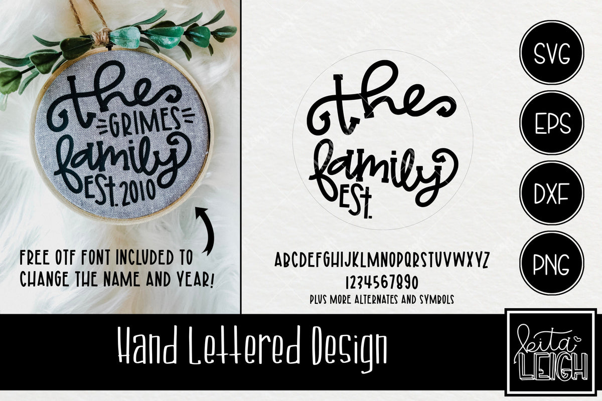 Download The Family Est Hand Lettered Rounds SVG and Free Font ...
