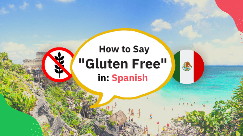 say gluten free in spanish