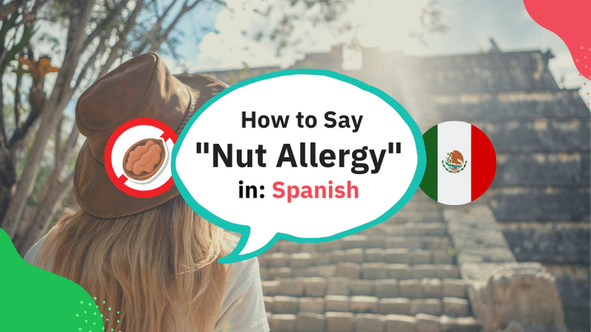 How to say nut allergy in Spanish