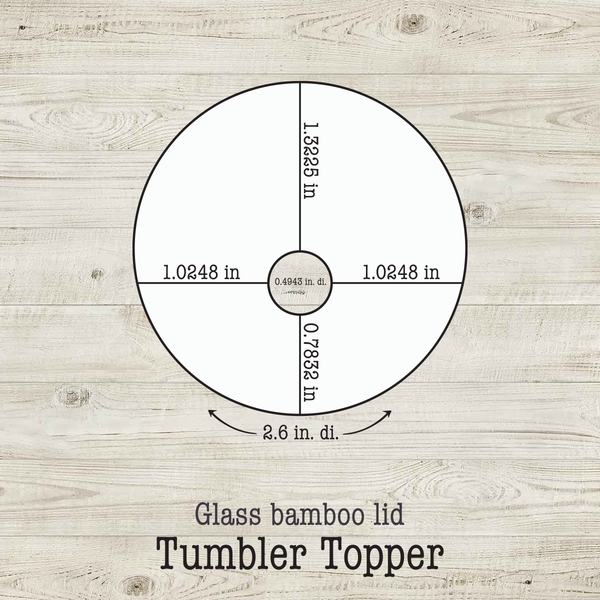 Circle Tumbler Topper Acrylic Blank