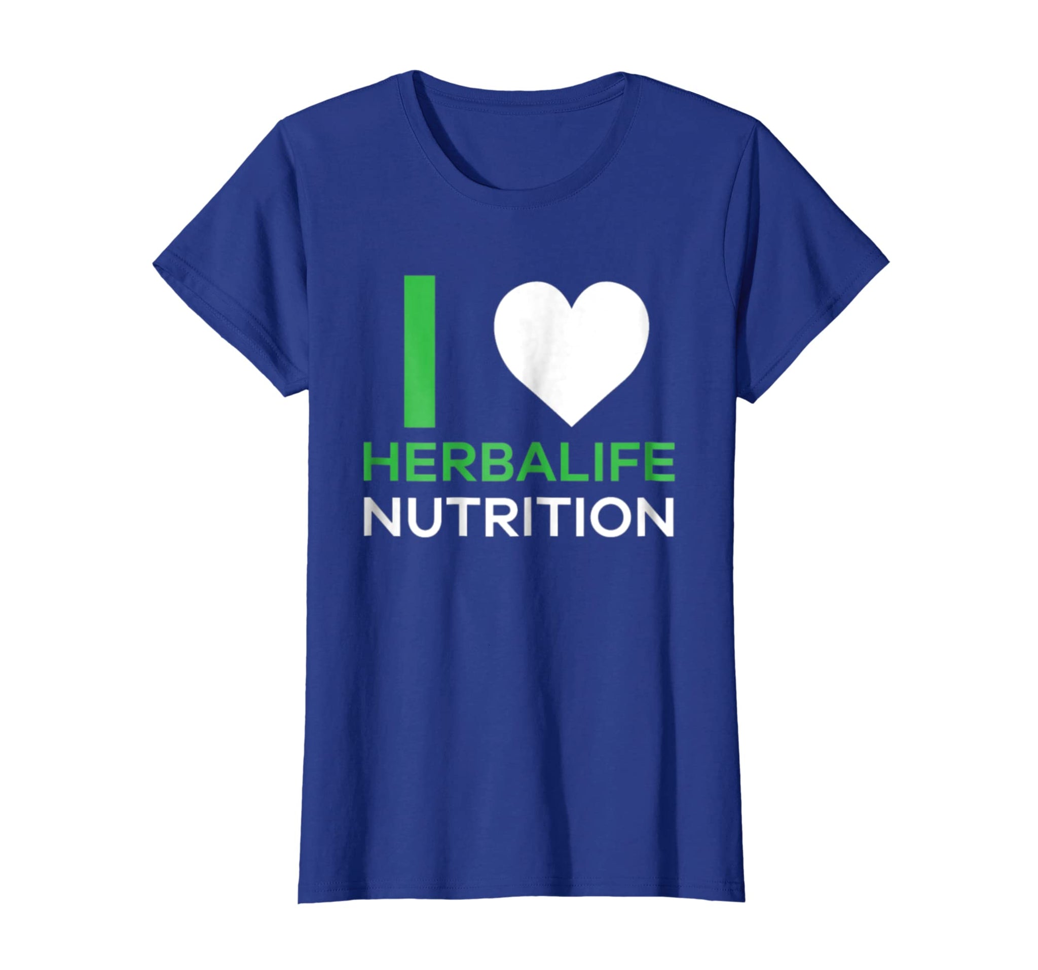 I Love Herbalife Nutrition Tshirt Cloudfinery