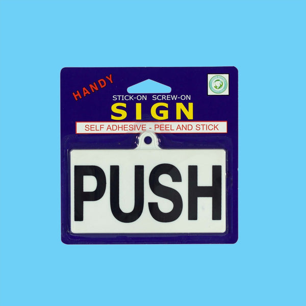 Sign Small Push - 1 Piece - Dollars and Sense