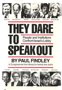THEY DARE TO SPEAK OUT - PAUL FINDLEY