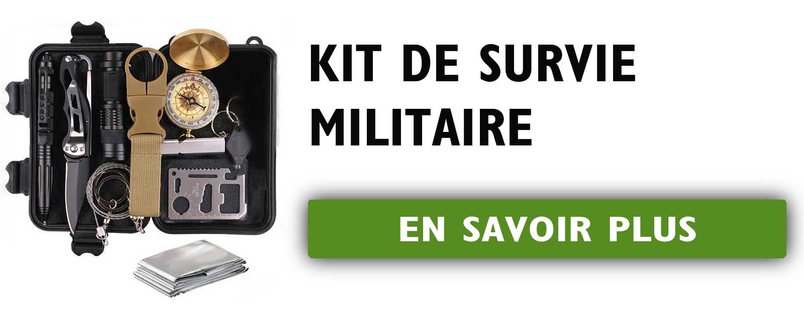 Kit de Survie Militaire Guerre Civile