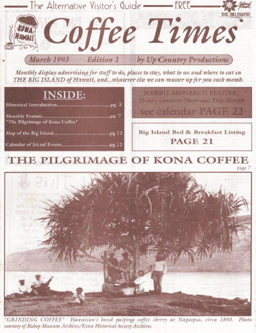 The Pilgrimage of Kona Coffee