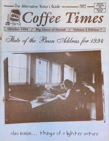 Coffee Times 1994 State of the Bean Address