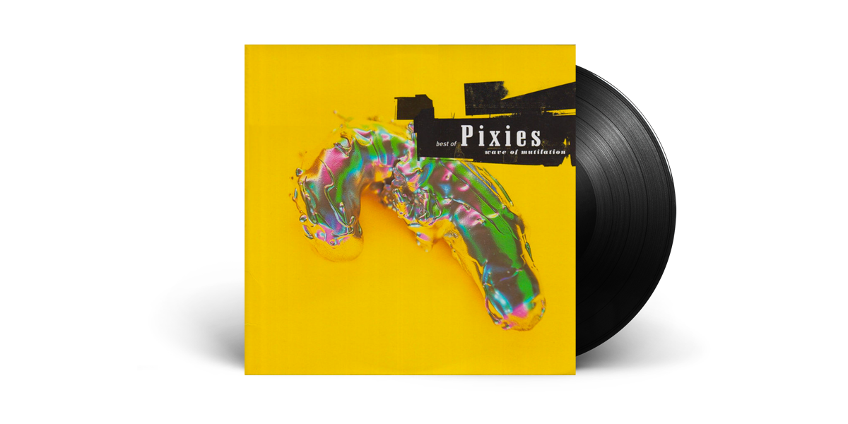 Pixies greatest hits album 'Best Of... Wave of Mutilation' on vinyl