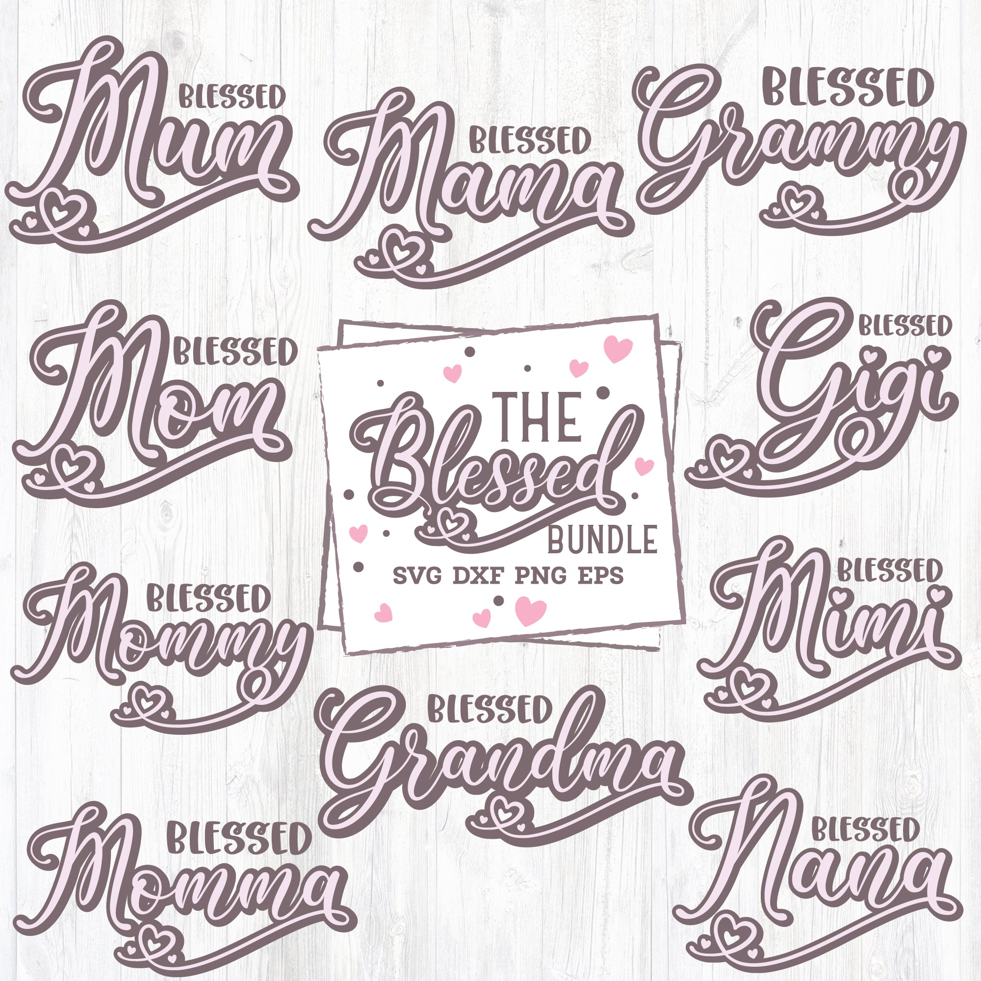 Download Blessed Svg Blessed Mama Svg Blessed Grandma Svg Craft Pixel Perfect