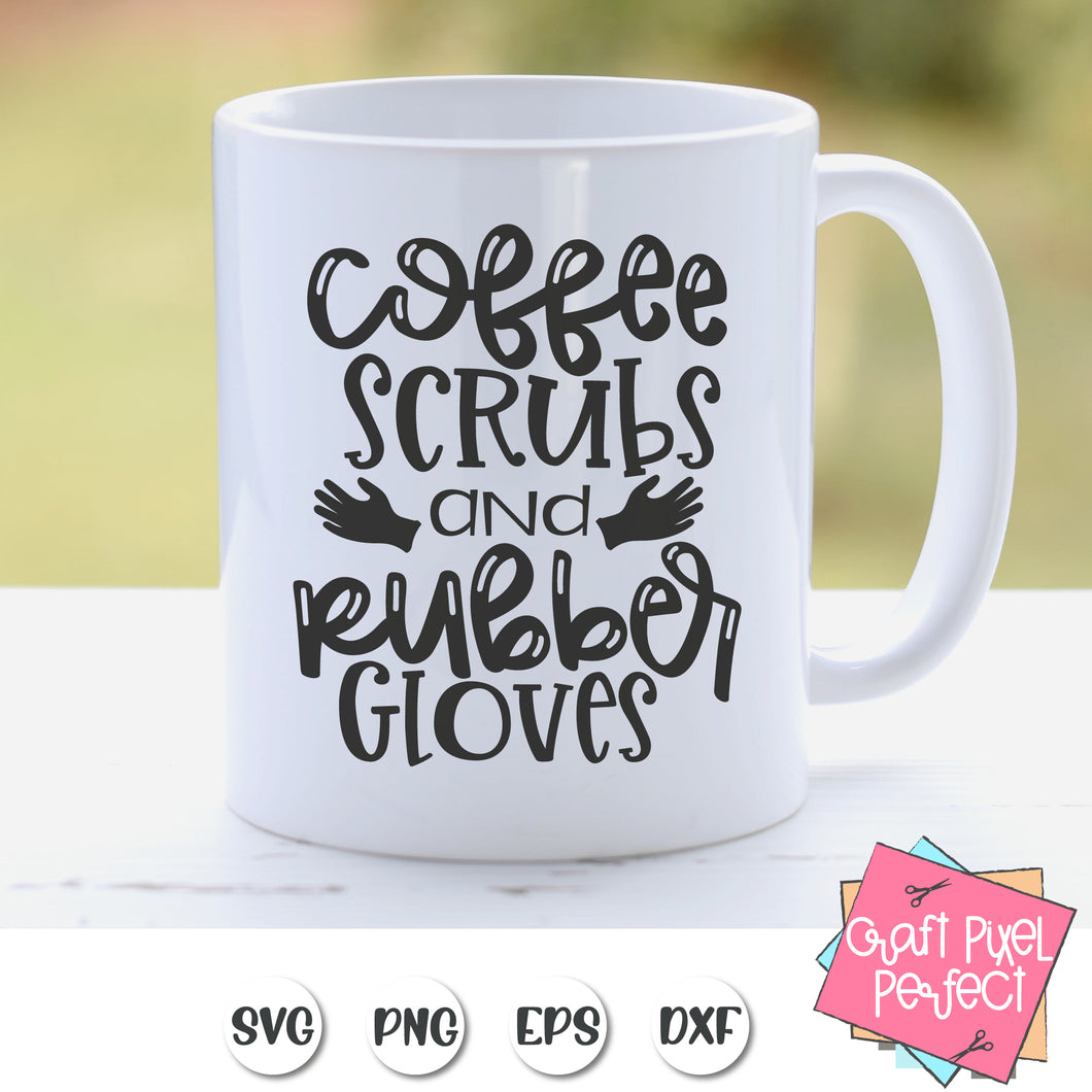 Download Coffee Scrubs And Rubber Gloves Svg Craft Pixel Perfect