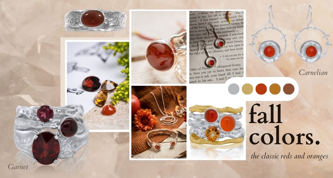 Kristen Baird Blog - Fall Gemstones - Reds and Oranges