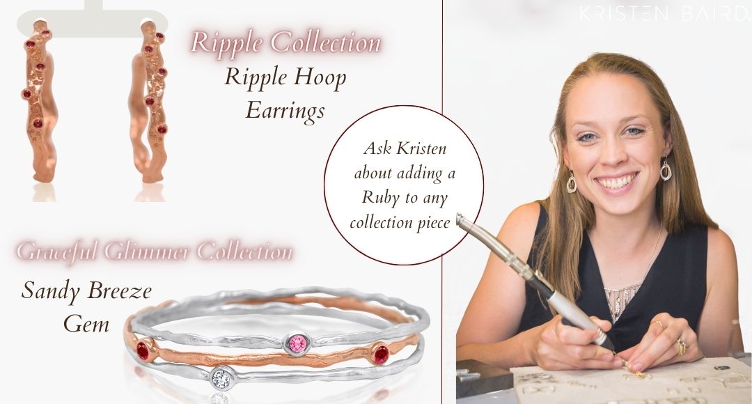 Kristen Baird Blog - Ruby - Ripple Hoops and Sandy Breeze Gem