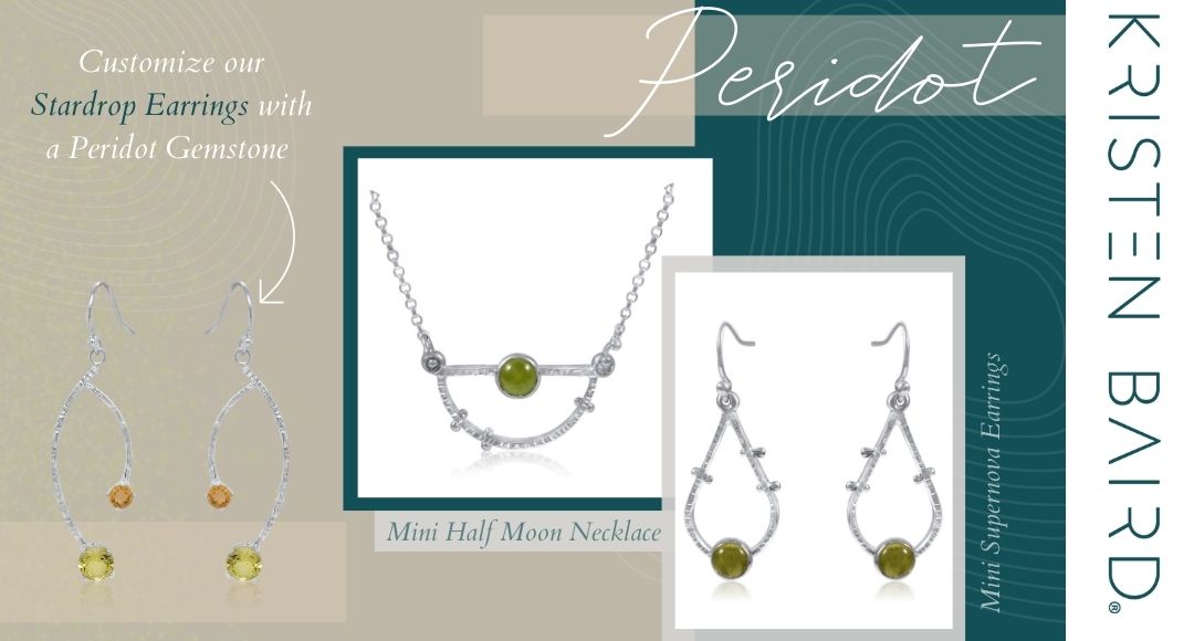 Kristen Baird Blog - Peridot - Celestial Pieces