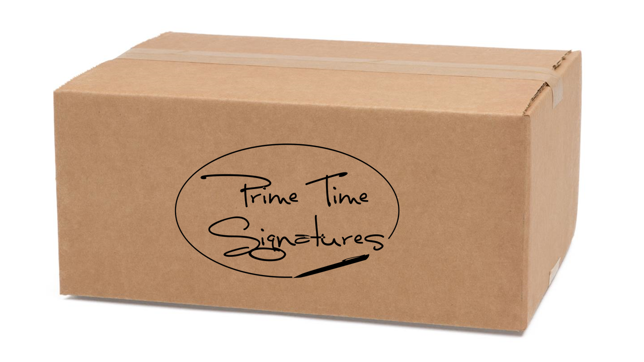 Custom Shipping: Item – Prime Time Signatures