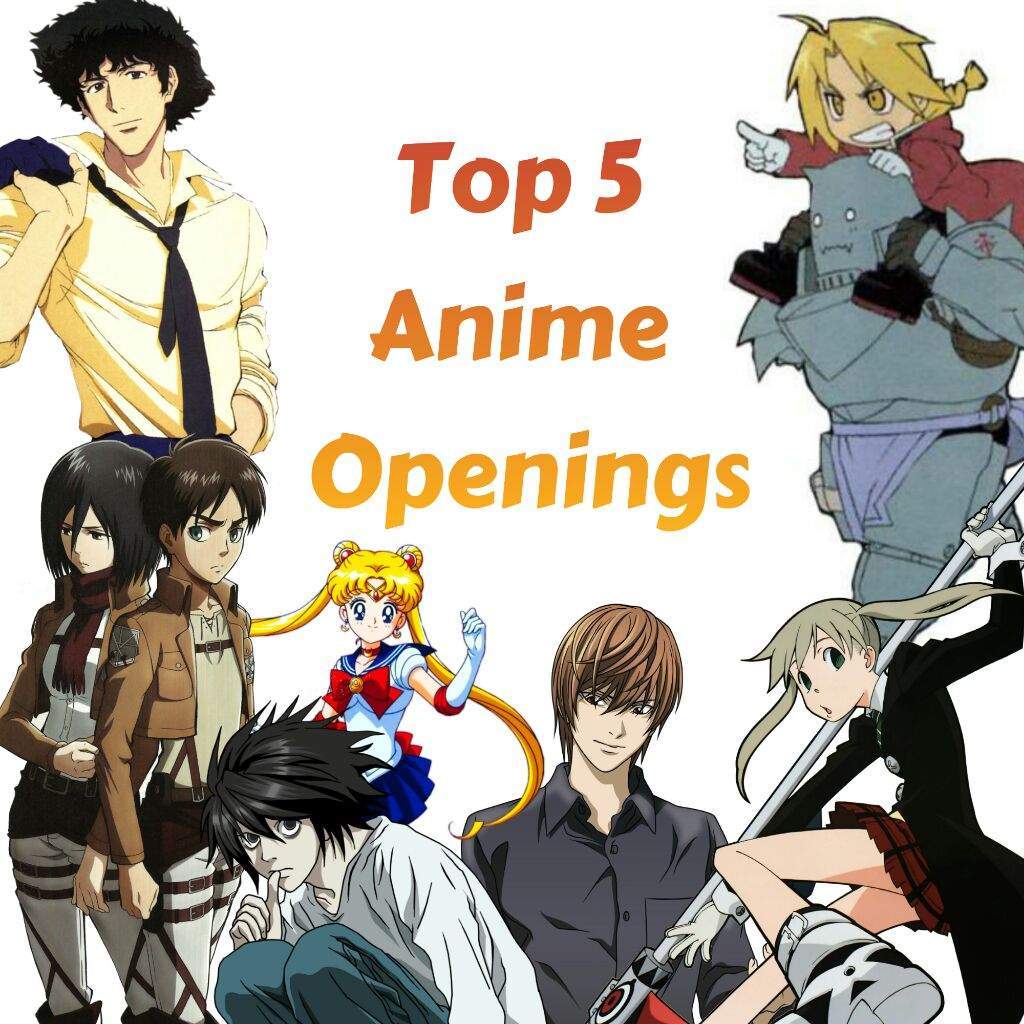 Top 5 Most Recognizable Anime Openings — Adilsons