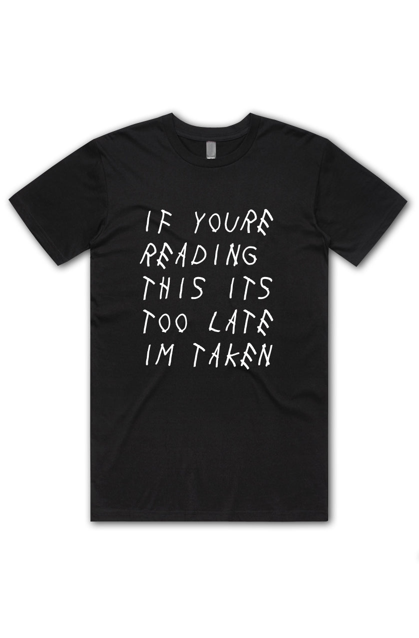 I'm Taken - Black Tee - Vintage Bootleg