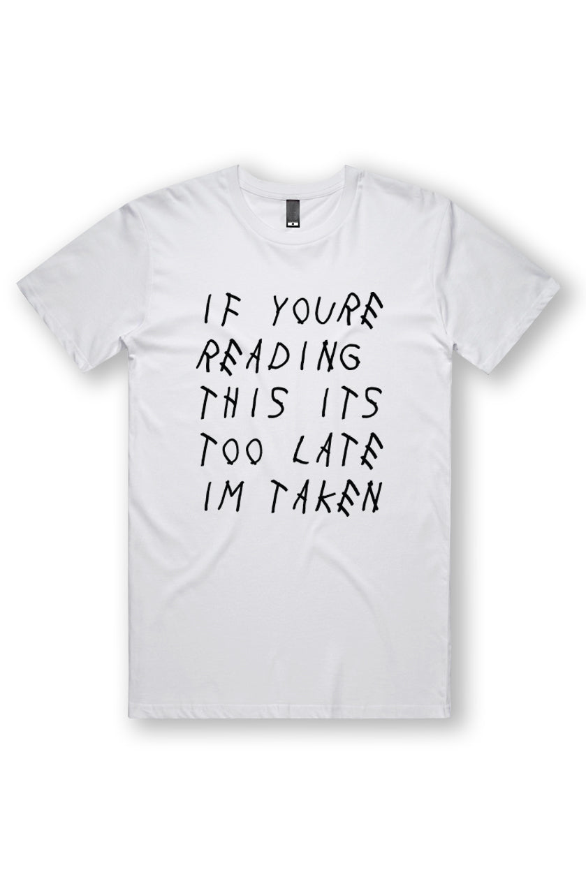 I'm Taken - White Tee - Vintage Bootleg