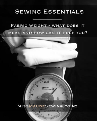 Sewing essentials - fabric weight what does it mean and how does it help you?