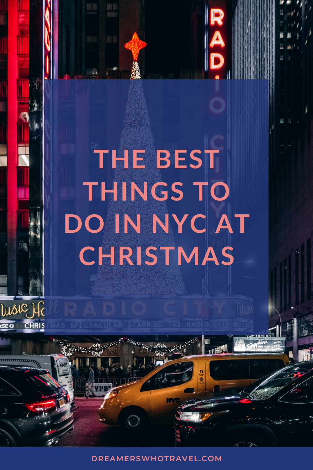THE BEST THINGS TO DO IN NYC AT CHRISTMAS