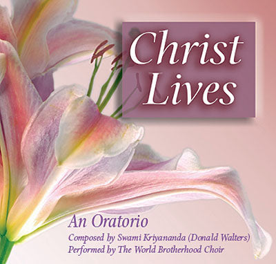 Christ Lives: An Oratorio