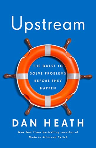 The book cover of Upstream by Dan Heath.
