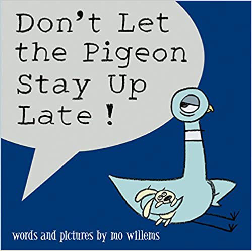 Books for Boys - Don't Let The Pigeon Stay Up Late