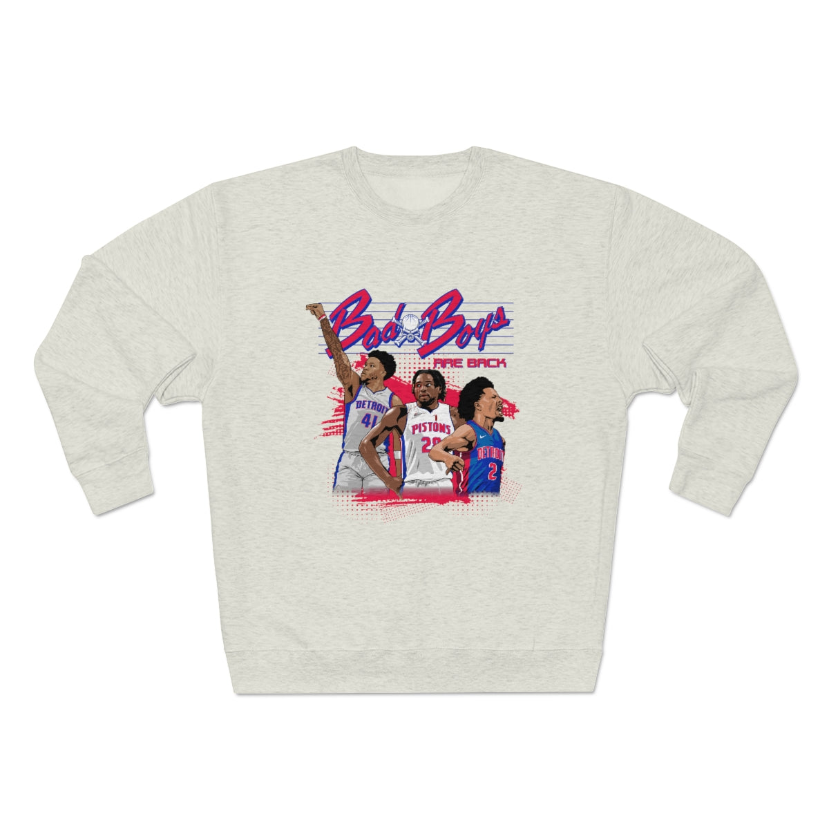 Bad Boys Are Back Crewneck