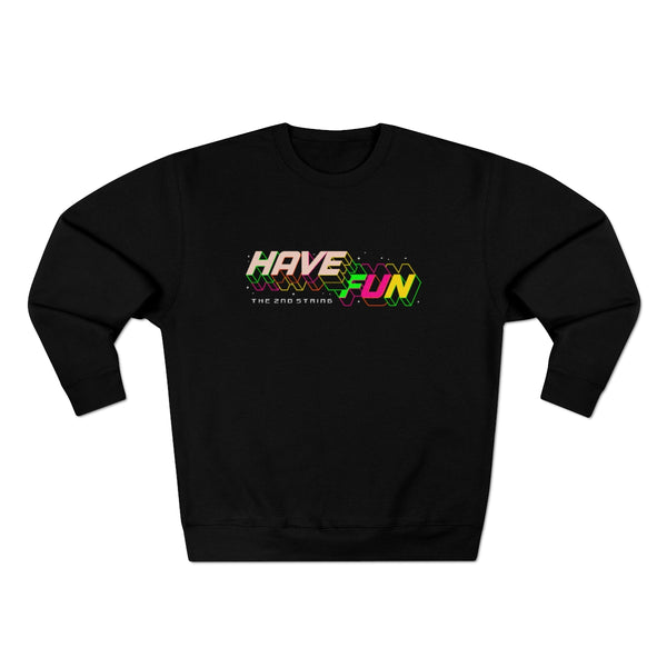 Have Fun Space Crewneck