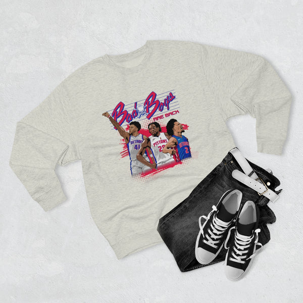 Bad Boys Are Back Crewneck