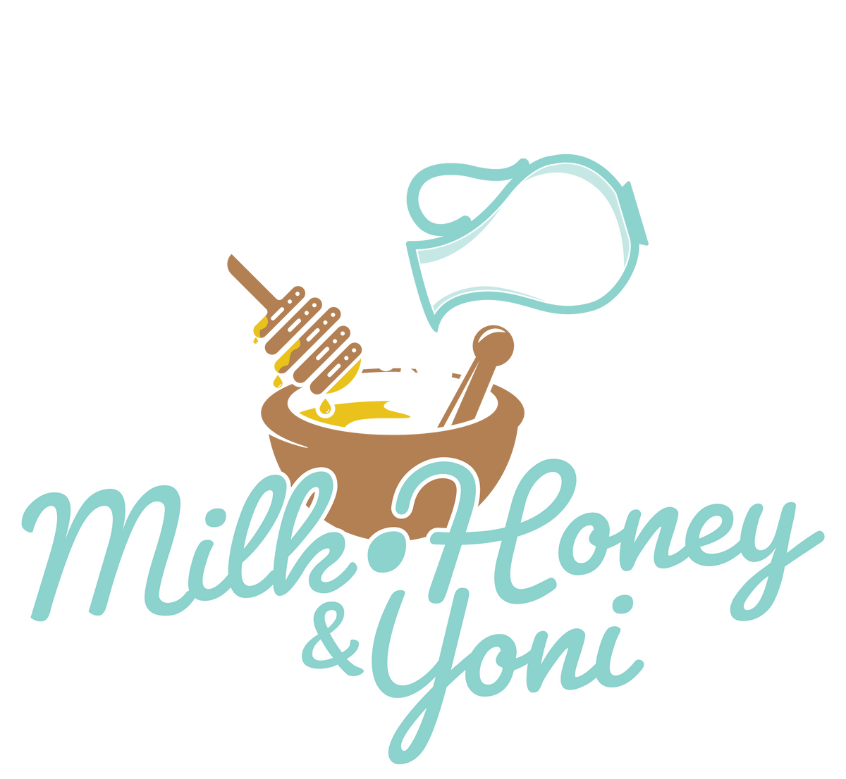 MILK,HONEY&YONI LLC