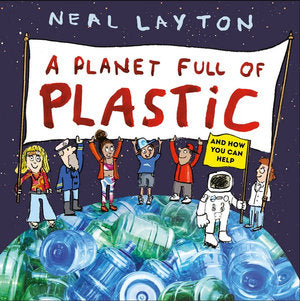 A Planet Full of Plastic Book
