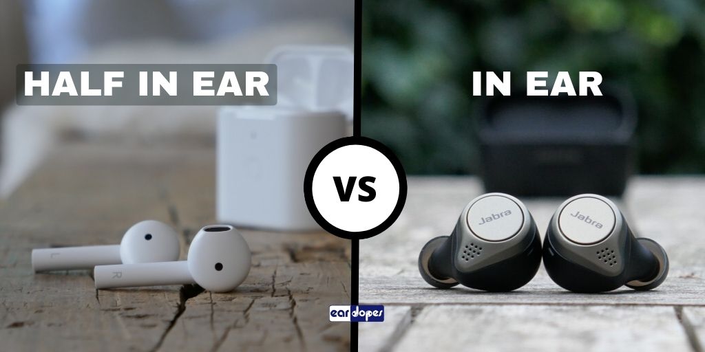 Semi in ear vs in ear bluetooth earbuds