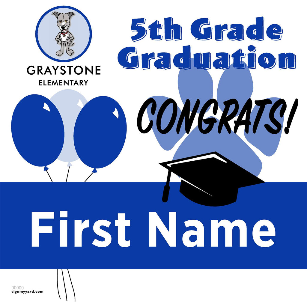 Graystone Elementary School 5th Grade Graduation 24x24 Yard Sign (Option A)