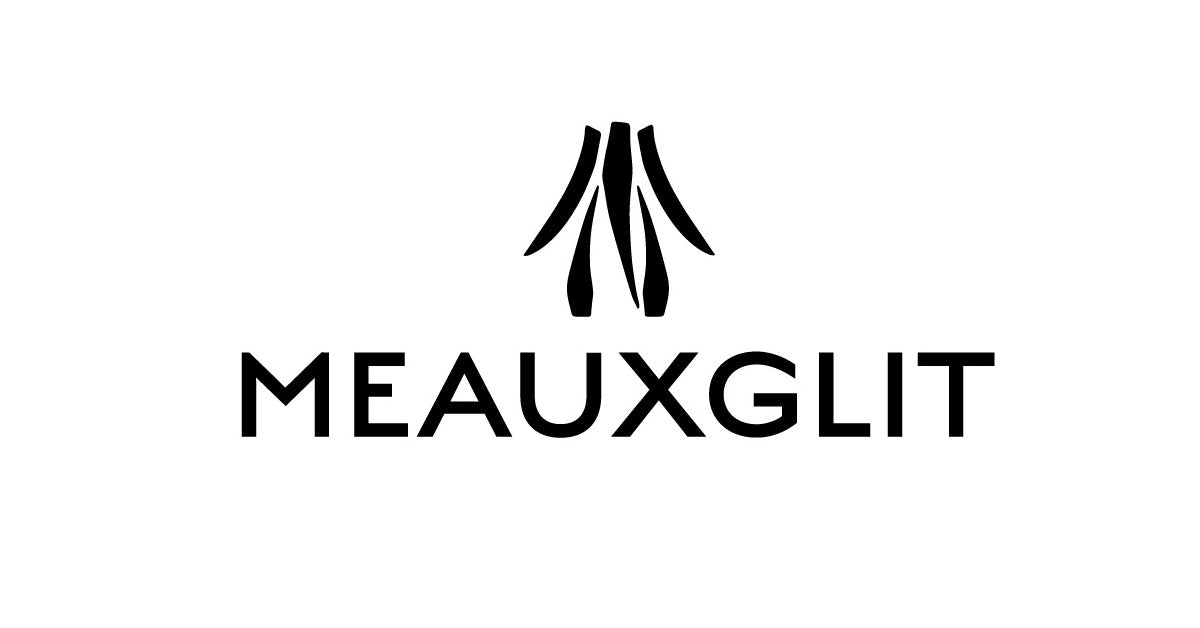 MEAUXGLIT – MEAUXGLIT