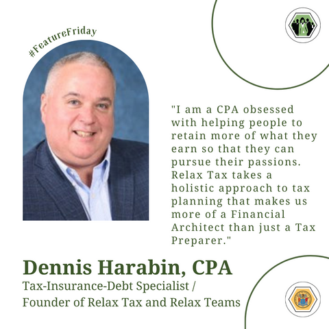 Dennis Harabin, Founder of Relax Teams and Relax Tax