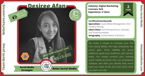 Desiree Afan is a social media strategist at Relax Social Media who is very passionate about helping solo entrepreneurs, start-ups, and small businesses to increase their ROI from Social Media.