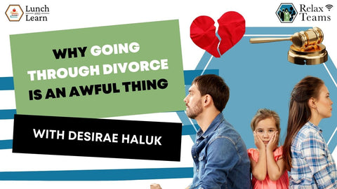 a presentation about Why Going Through Divorce Is An Awful Thing by Desirae Haluk