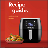 Nutribullet XXL Digital Air Fryer Recipe Guide