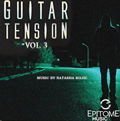 Guitar Tension-Music by Natasha Kojic